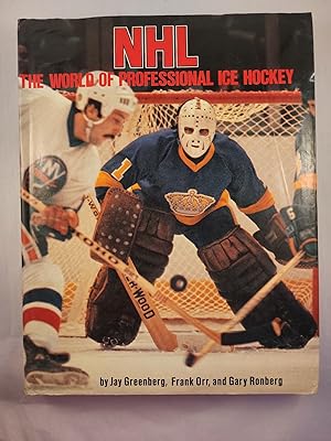 Imagen del vendedor de NHL The World of Professional Ice Hockey a la venta por WellRead Books A.B.A.A.
