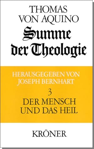 Bild des Verkufers fr Summe der Theologie, 3 Bde., Bd.3, Der Mensch und das Heil: Mit Sachverz. u. Glossar. zum Verkauf von buchlando-buchankauf