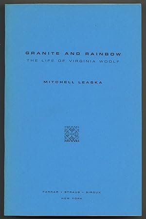 Imagen del vendedor de Granite and Rainbow: The Hidden Life of Virginia Woolf a la venta por Between the Covers-Rare Books, Inc. ABAA
