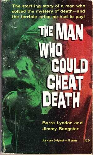 Seller image for The Man Who Could Cheat Death for sale by John Thompson
