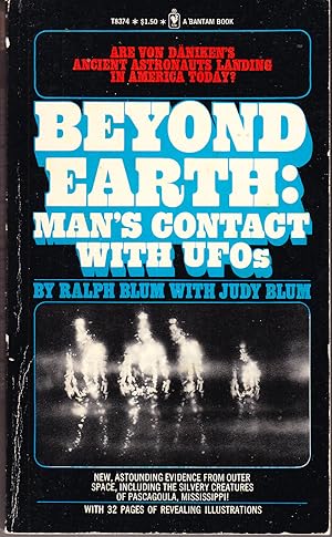 Imagen del vendedor de Beyond Earth: Man's Contact with UFOs a la venta por John Thompson