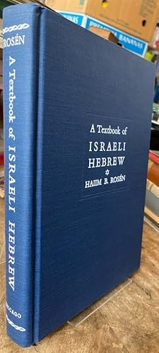 Bild des Verkufers fr A Textbook of Israeli Hebrew. With an Introduction to the Classical Language. zum Verkauf von Antiquariat Thomas Nonnenmacher