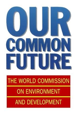 Seller image for Our Common Future (Oxford Paperbacks) for sale by WeBuyBooks