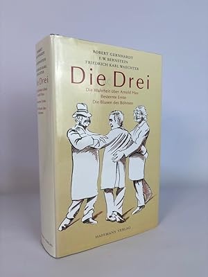 Seller image for Die Drei. Die Wahrheit ber Arnold Hau /Besternte Ernte /Die Blusen des Bhmen for sale by ANTIQUARIAT Franke BRUDDENBOOKS