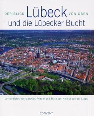 Bild des Verkufers fr Lbeck und die Lbecker Bucht. Der Blick von oben. Luftbildfotos zum Verkauf von ABC Versand e.K.