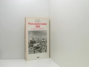 Bild des Verkufers fr Wirtschaftswunder DDR. Anspruch und Realitt Anspruch u. Realitt zum Verkauf von Book Broker