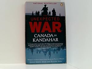 Bild des Verkufers fr The Unexpected War: Canada In Kandahar zum Verkauf von Book Broker