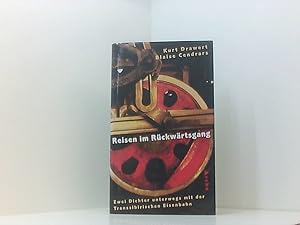 Seller image for Reisen im Rckwrtsgang: Zwei Dichter unterwegs mit der Transsibirischen Eisenbahn for sale by Book Broker