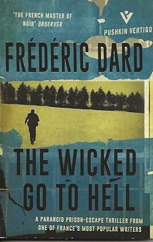 Immagine del venditore per The Wicked Go to Hell venduto da Badger Books