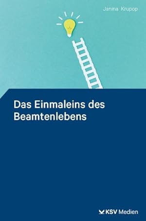Seller image for Das Einmaleins des Beamtenlebens for sale by BuchWeltWeit Ludwig Meier e.K.
