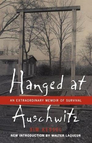 Seller image for Hanged at Auschwitz: An Extraordinary Memoir of Survival for sale by WeBuyBooks
