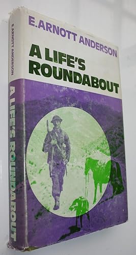Seller image for A Life's Roundabout. for sale by Phoenix Books NZ