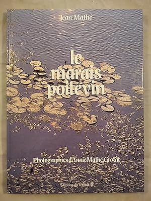 Seller image for Le marais poitevin. for sale by KULTur-Antiquariat