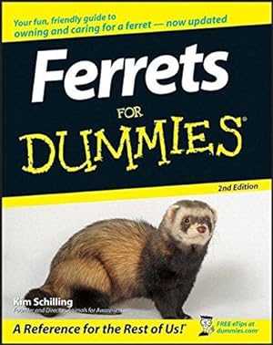 Bild des Verkufers fr Ferrets For Dummies 2e (For Dummies Series) zum Verkauf von WeBuyBooks