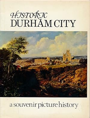 Seller image for Historic Durham City for sale by Barter Books Ltd