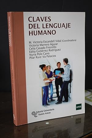 Seller image for Claves del lenguaje humano.- Escandell Vidal, M. Victoria (Coordinadora). for sale by MUNDUS LIBRI- ANA FORTES