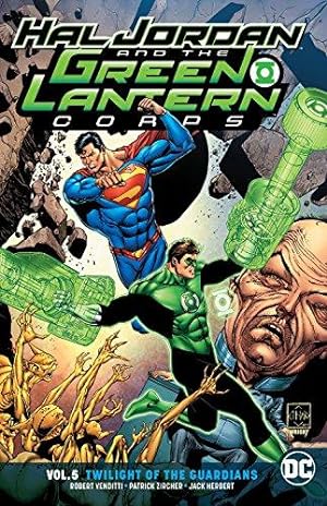 Immagine del venditore per Hal Jordan and the Green Lantern Corps Vol. 5: Twilight of the Guardians venduto da WeBuyBooks