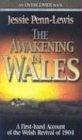 Bild des Verkufers fr The Awakening in Wales: A First-Hand Account of the Welsh Revival of 1904 (Overcome Books) zum Verkauf von WeBuyBooks