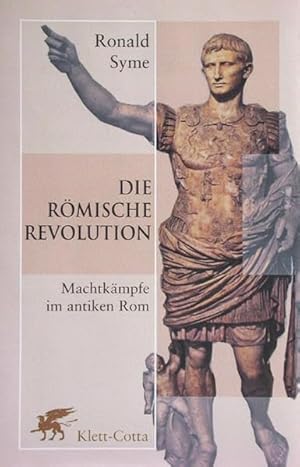 Bild des Verkufers fr Die Rmische Revolution. Machtkmpfe im antiken Rom. zum Verkauf von PlanetderBuecher
