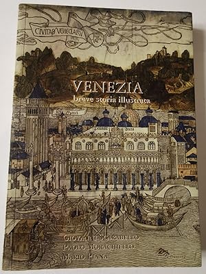 Venezia : breve storia illustrata