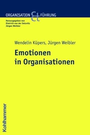 Imagen del vendedor de Emotionen in Organisationen. Organisation und Fhrung. a la venta por Antiquariat Thomas Haker GmbH & Co. KG