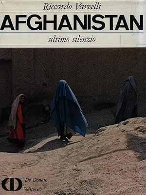 Seller image for Afghanistan. Ultimo silenzio for sale by Librodifaccia