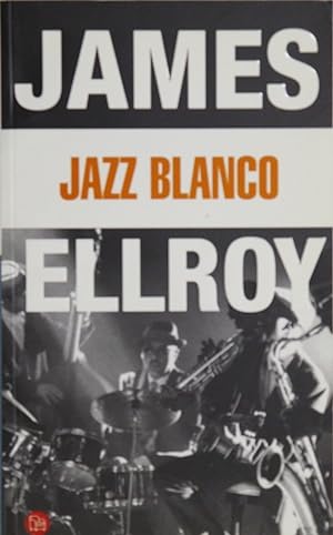 Image du vendeur pour Jazz blanco mis en vente par Librera Alonso Quijano