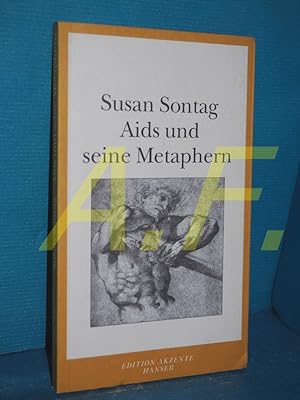 Bild des Verkufers fr Aids und seine Metaphern Aus dem Amerikan. von Holger Fliessbach / Edition Akzente zum Verkauf von Antiquarische Fundgrube e.U.