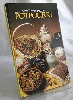 Seller image for Potpourri: Incense and Other Fragrant Conconctions. for sale by Addyman Books