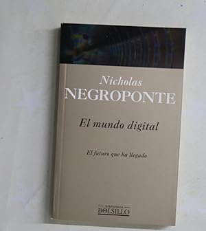 Imagen del vendedor de El mundo digital a la venta por Librera Alonso Quijano