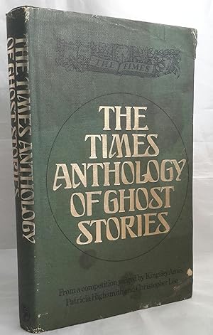Seller image for The Times Anthology of Ghost Stories. FIRST EDITION. for sale by Addyman Books