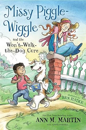 Bild des Verkufers fr Missy Piggle-Wiggle and the Won\ t-Walk-The-Dog Cure zum Verkauf von moluna