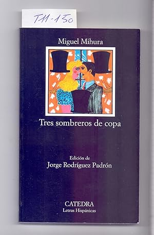 Imagen del vendedor de TRES SOMBREROS DE COPA a la venta por Libreria 7 Soles
