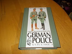 Bild des Verkufers fr German Police: Uniforms, Organizations and History zum Verkauf von Chevin Books