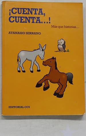 Bild des Verkufers fr Cuenta, cuenta--! ms que historias-- zum Verkauf von Librera Alonso Quijano
