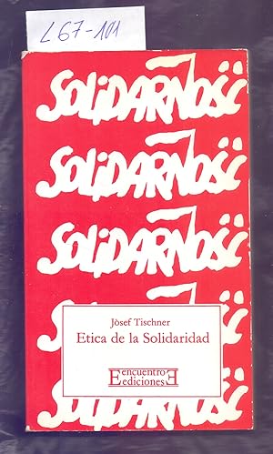 Seller image for ETICA DE LA SOLIDARIIDAD for sale by Libreria 7 Soles