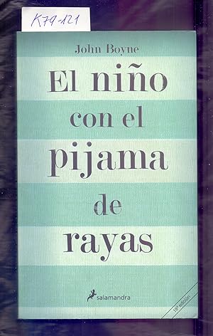 Seller image for EL NIO CON EL PIJAMA DE RAYAS for sale by Libreria 7 Soles