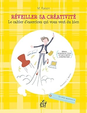 Seller image for Rveiller sa crativit: Le cahier d'exercices qui vous veut du bien for sale by Libros Tobal