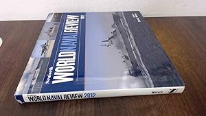 Image du vendeur pour Seaforth World Naval Review 2012 mis en vente par BoundlessBookstore