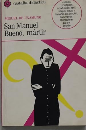 Bild des Verkufers fr San Manuel Bueno, mrtir zum Verkauf von Librera Alonso Quijano