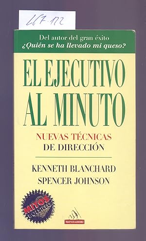 Seller image for EL EJECUTIVO AL MINUTO, NUEVAS TECNICAS DE DIRECCION for sale by Libreria 7 Soles