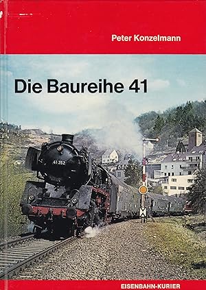 Seller image for Die Baureihe 41 for sale by Antiquariat Torsten Bernhardt eK