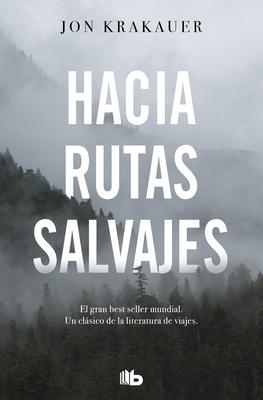 Immagine del venditore per Hacia Rutas Salvajes / Into the Wild venduto da moluna