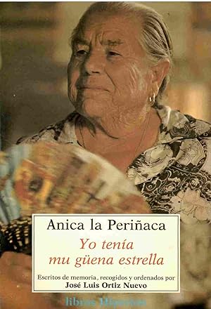 Seller image for Anica la Periaca. Yo tena mu gena estrella. for sale by Librera Reciclaje