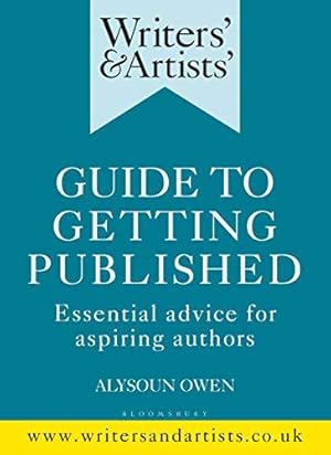 Bild des Verkufers fr Writers' & Artists' Guide to Getting Published: Essential advice for aspiring authors (Writers' and Artists') zum Verkauf von WeBuyBooks