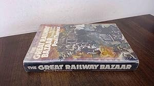 Bild des Verkufers fr The Great Railway Bazaar: By Train Through Asia zum Verkauf von BoundlessBookstore