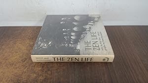 Seller image for The Zen Life: Daily Life in a Zen Monastery for sale by BoundlessBookstore