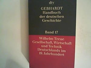 Seller image for GESELLSCHAFT,WIRTSCHAFT UND TECHNIK , Band 17: Gebhardt Handbuch der deutschen Geschichte Band 17 for sale by ANTIQUARIAT FRDEBUCH Inh.Michael Simon