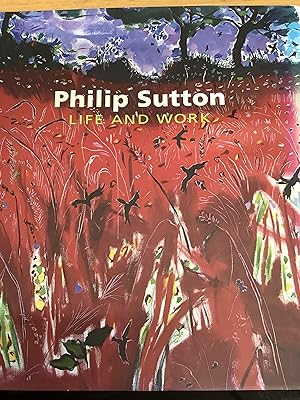 Seller image for Philip Sutton: Life and Work for sale by Chapter Two (Chesham)