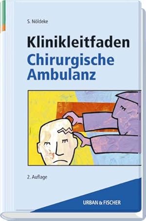 Bild des Verkufers fr Klinikleitfaden Chirurgische Ambulanz zum Verkauf von Studibuch
